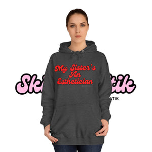 "Esty Sister" Unisex Hoodie