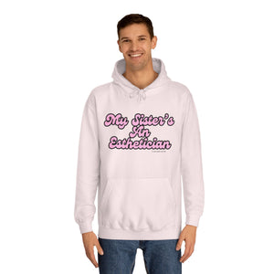 "Esty Sister" Unisex Hoodie